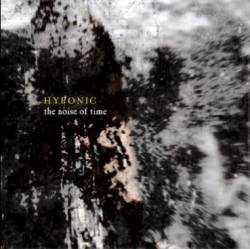 Hyponic : The Noise of Time